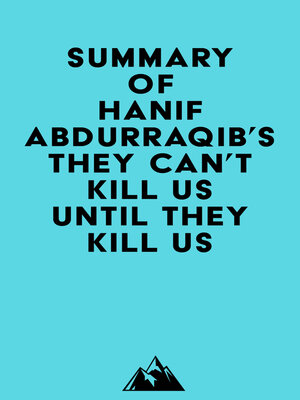 cover image of Summary of Hanif Abdurraqib's They Can't Kill Us Until They Kill Us